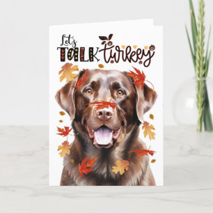 Cartes Pour Fêtes Annuelles Thanksgiving Chocolat Lab Dog Parlons Turquie