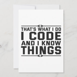 Cartes Pour Fêtes Annuelles That's What i do I Code and Know Things Funny Veni