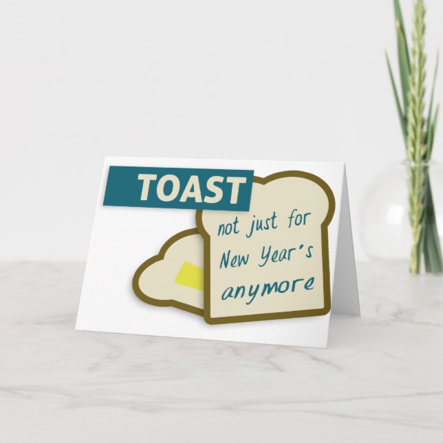 Cartes Pour Fêtes Annuelles Toast : Pas seulement pour le Nouvel An. (Devant)