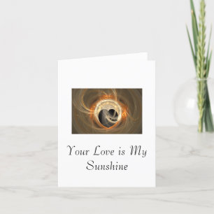 Cartes Pour Fêtes Annuelles Ton amour est mon soleil