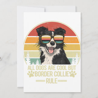 Cartes Pour Fêtes Annuelles tous les chiens sont cool, mais la règle de collie