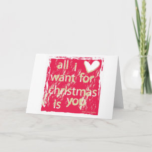 Cartes Pour Fêtes Annuelles Tout ce que je veux pour Noël, c'est Toi !