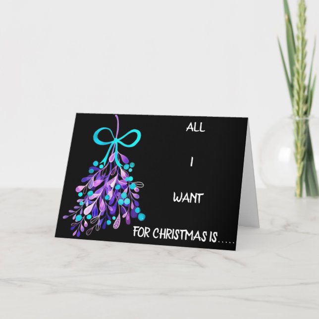CARTES POUR FÊTES ANNUELLES TOUT CE QUE JE VEUX POUR NOËL EST *****VOUS**** (Devant)