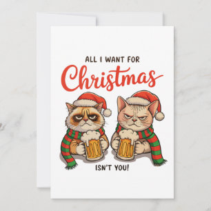 Cartes Pour Fêtes Annuelles Tout ce que je veux pour Noël n'est pas vous Chats