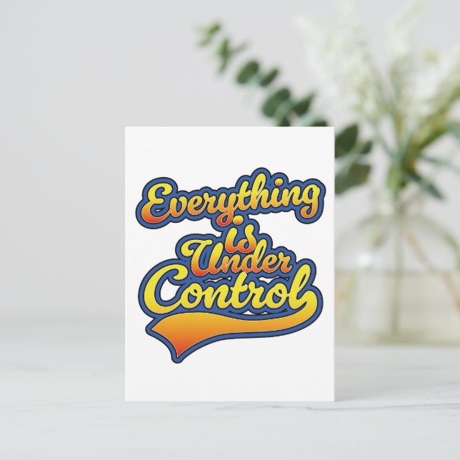 Cartes Pour Fêtes Annuelles Tout est sous contrôle (Debout devant)