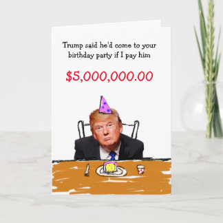 Cartes Pour Fêtes Annuelles Trump 5.000.000 $ Anniversaire