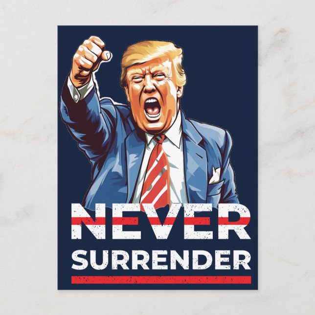 Cartes Pour Fêtes Annuelles Trump ne cédera jamais (Devant)