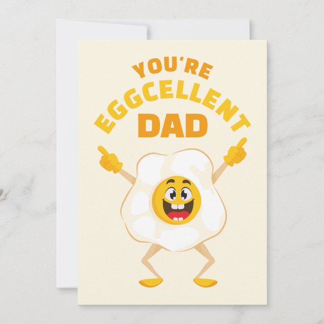 Cartes Pour Fêtes Annuelles Tu es Eggcellent Papa Fête des pères Anniversaire  (Devant)