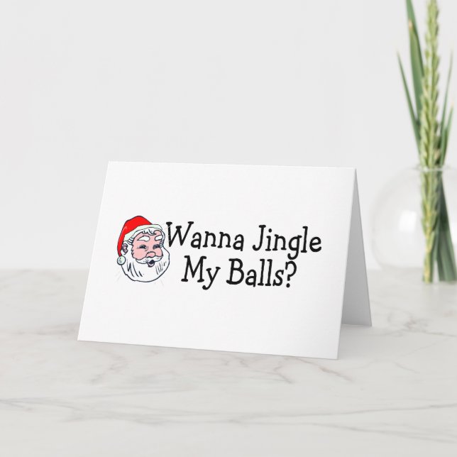 Cartes Pour Fêtes Annuelles Tu Veux Jingler Mes Ballons (Devant)