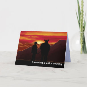 Cartes Pour Fêtes Annuelles Un Cowboy est toujours un cowboy