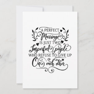 Cartes Pour Fêtes Annuelles Un mariage parfait n'est que deux personnes imparf