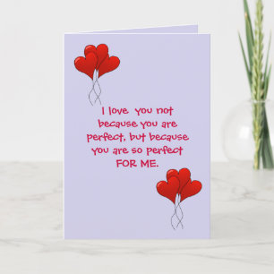 CARTES POUR FÊTES ANNUELLES VALENTINE : "JE T'AIME PAS PARCE QUE TU ES PERFEC