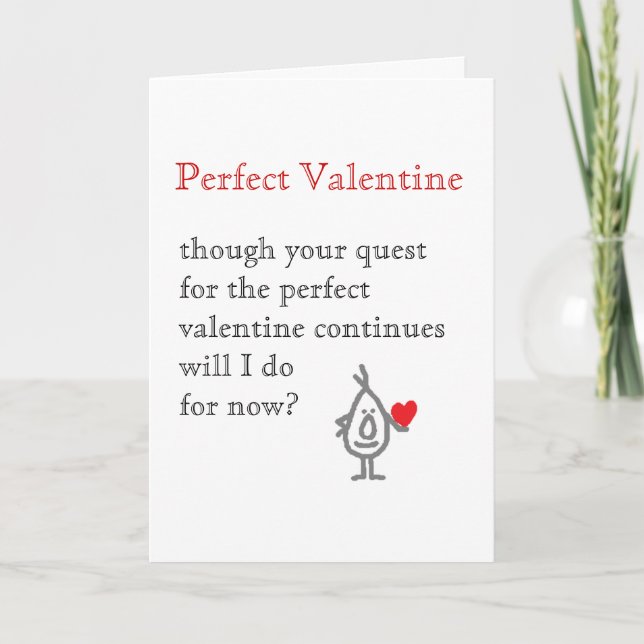 Cartes Pour Fêtes Annuelles Valentine parfaite (Devant)