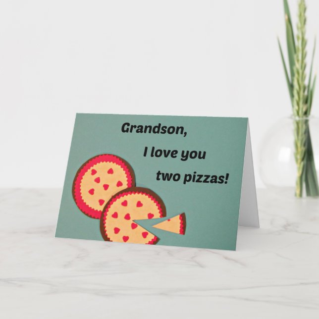Cartes Pour Fêtes Annuelles Valentine pour Grandson - humour à la pizza (Devant)