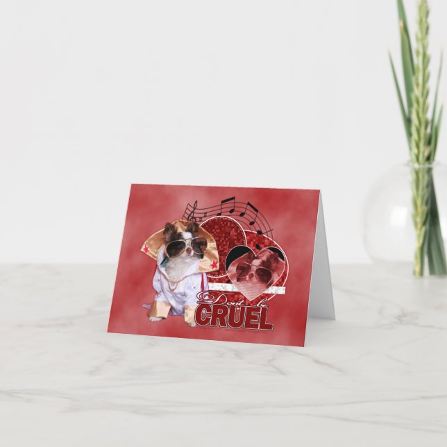 Cartes Pour Fêtes Annuelles Valentines - ne soyez pas cruel - chiwawa - truc (Devant)