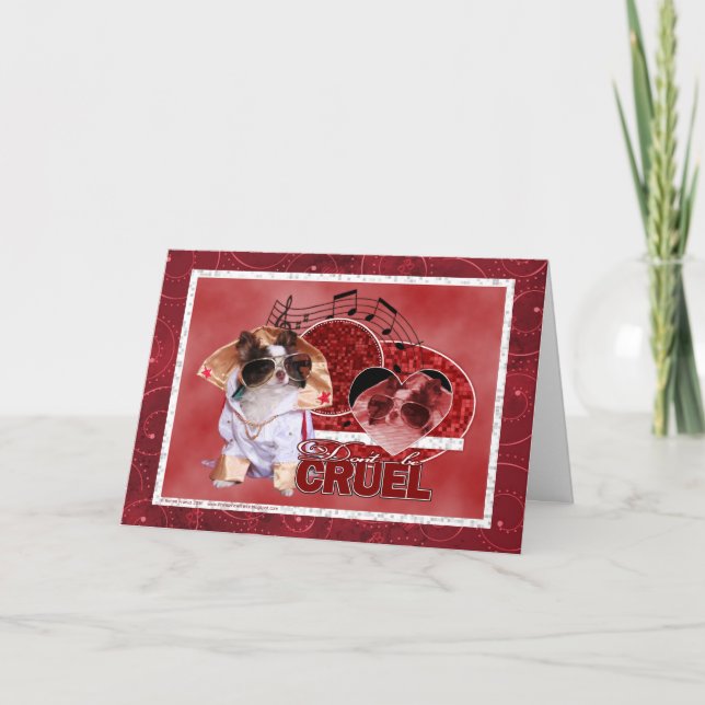 Cartes Pour Fêtes Annuelles Valentines - ne soyez pas cruel - chiwawa - truc (Devant)