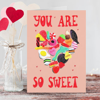 Cartes Pour Fêtes Annuelles Valentines Tu Es Si Douce Coeur De Bonbons