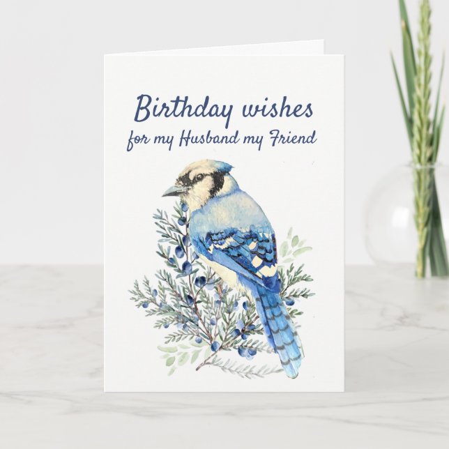 Cartes Pour Fêtes Annuelles Voeux d'anniversaire avec Bluejay Husband ami (Devant)