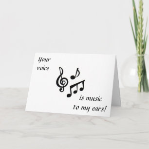 CARTES POUR FÊTES ANNUELLES VOTRE VOIX EST DE LA MUSIQUE À MES OREILLES VALENT