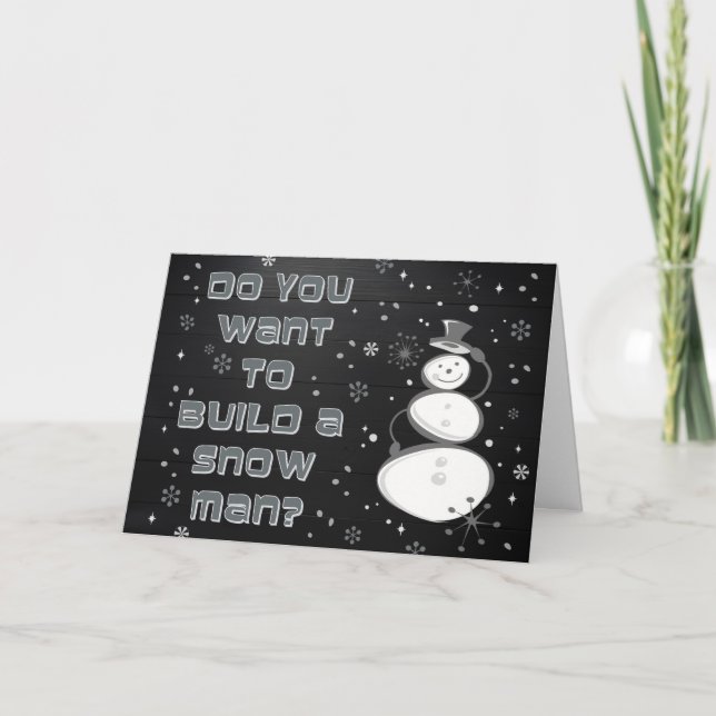 CARTES POUR FÊTES ANNUELLES VOULEZ-VOUS CONSTRUIRE UNE FEMME DE NEIGE ? (Devant)
