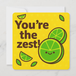 Cartes Pour Fêtes Annuelles Vous êtes la Zest Greeting Card