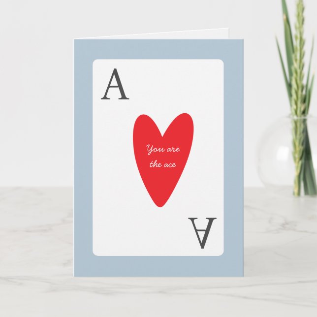 Cartes Pour Fêtes Annuelles Vous êtes l'as dans mon amour du coeur (Devant)