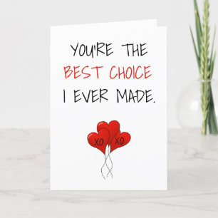 Cartes Pour Fêtes Annuelles Vous êtes le meilleur choix que j'ai jamais fait V