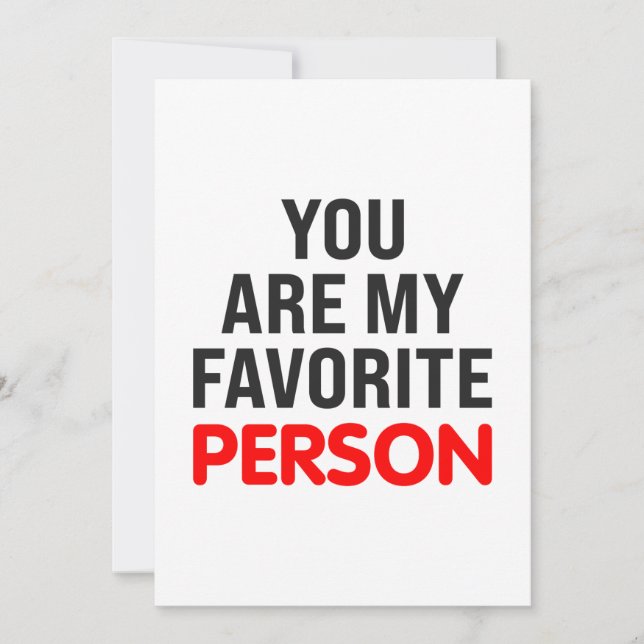 Cartes Pour Fêtes Annuelles Vous êtes ma personne préférée (Devant)