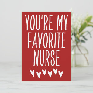 Cartes Pour Fêtes Annuelles Vous êtes mon infirmière préférée Funny Valentine'