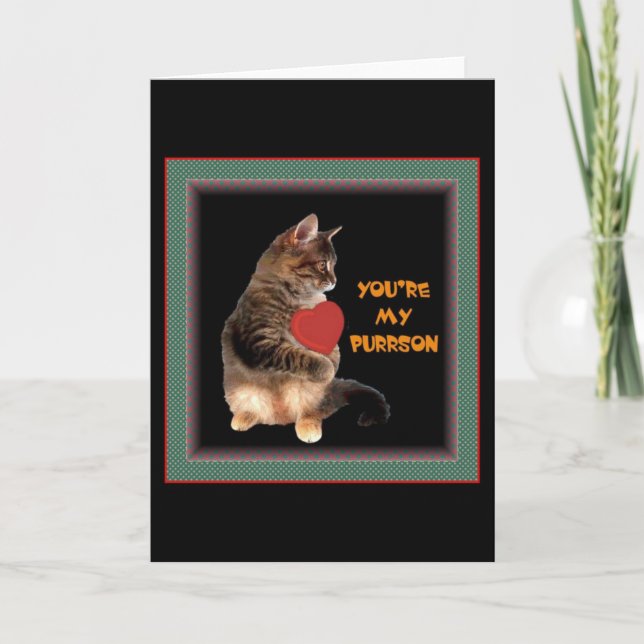Cartes Pour Fêtes Annuelles Vous êtes mon Purrson (Devant)