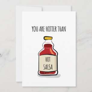 Cartes Pour Fêtes Annuelles Vous êtes plus chaud que la salsa chaude