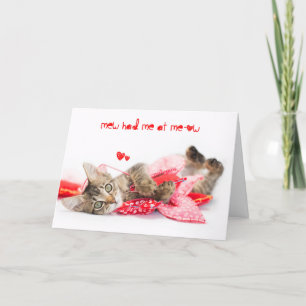 Cartes Pour Fêtes Annuelles Vous m'avez eu à Meow Brown tabby Kitten Valentine
