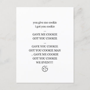 Cartes Pour Fêtes Annuelles Vous Me Donnez Cookie, Je Vous Ai Cookie