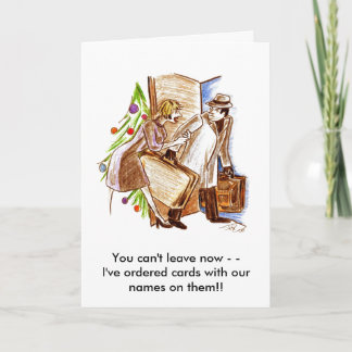 Cartes Pour Fêtes Annuelles Vous ne pouvez pas partir maintenant