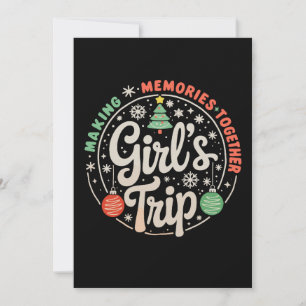 Cartes Pour Fêtes Annuelles Voyage de filles de Noël créant des souvenirs ense