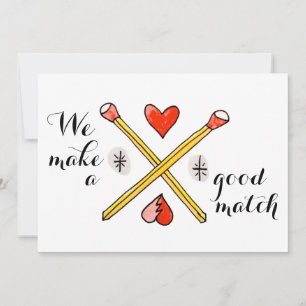 Cartes Pour Fêtes Annuelles We Make a Good Match Valentine's Day flat card