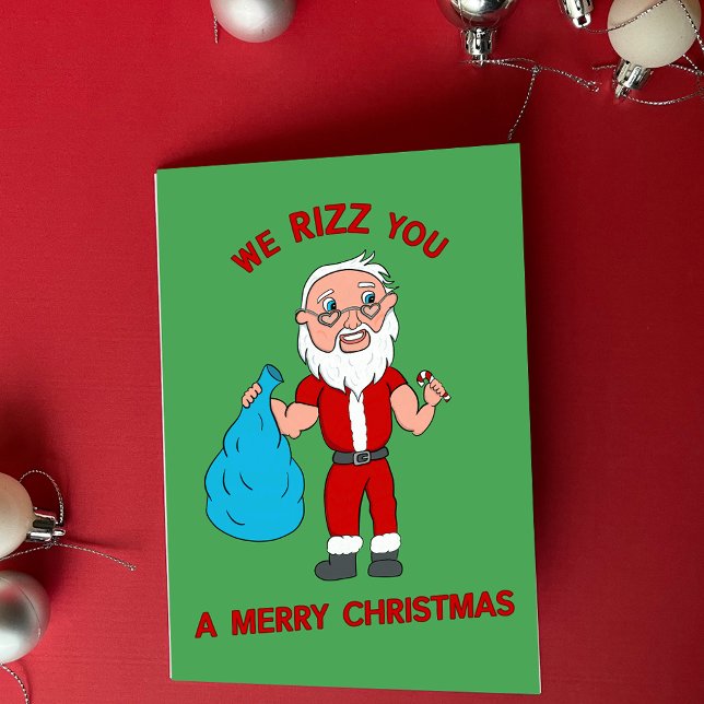 Cartes Pour Fêtes Annuelles We Rizz You A Merry Christmas Funny Santa (Créateur téléchargé)