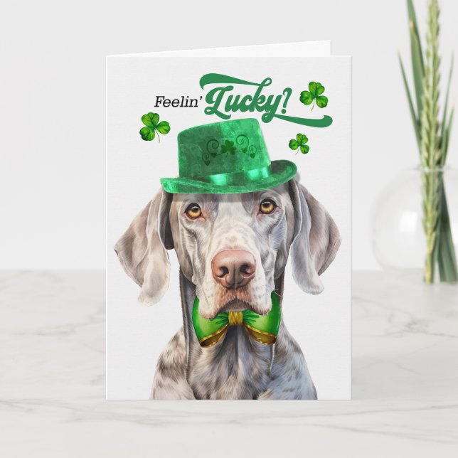 Cartes Pour Fêtes Annuelles Weimaraner Chien Feelin' Lucky St Patrick's Day (Devant)