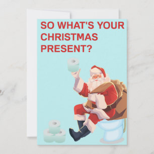 Cartes Pour Fêtes Annuelles What's your christmas present Santa toilet paper
