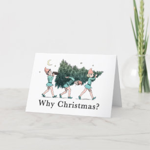 Cartes Pour Fêtes Annuelles "Why Christmas?" Holiday card