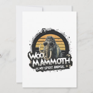Cartes Pour Fêtes Annuelles Woo Mammouth est mon animal spirituel Art