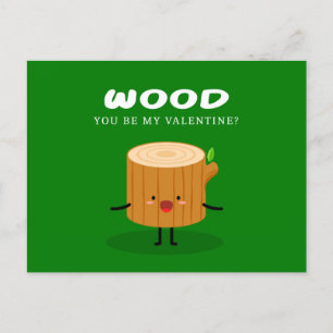 Cartes Pour Fêtes Annuelles Wood You Be My Valentine Amour