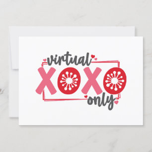 Cartes Pour Fêtes Annuelles XOXO virtuel uniquement   Funny Quarantine Valenti