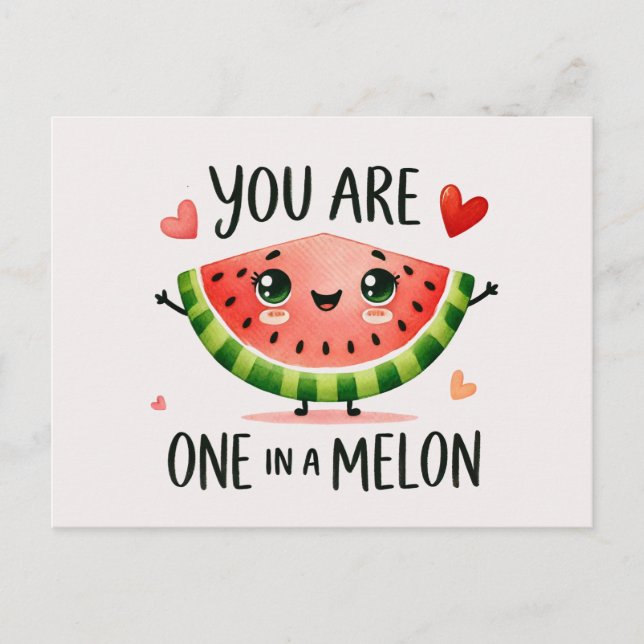Cartes Pour Fêtes Annuelles You Are One in a Melon - Cute Watermelon (Devant)
