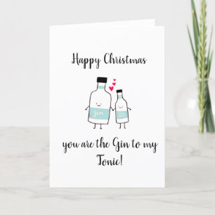 Cartes Pour Fêtes Annuelles You are the gin to my tonic