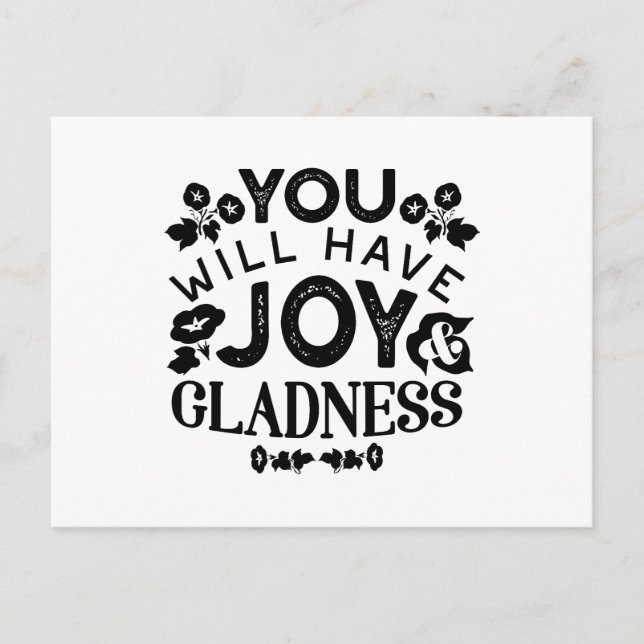 Cartes Pour Fêtes Annuelles You Will Have Joy and Gladness Inspirational Quote (Devant)