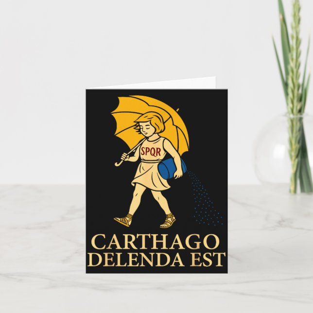 Carthago Delenda Est Funny Roman History Attire (s Card (Front)