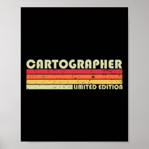 Cartographer Funny Job Title Profession Birthday W Poster