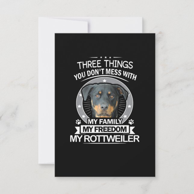 Cartons Réponse Comté de Rottweiler Three Things You Dont Mess (Devant)