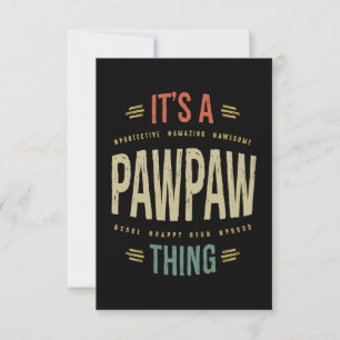 Cartons Réponse Mens C'est un cadeau PawPaw Thing Grand-pa Père